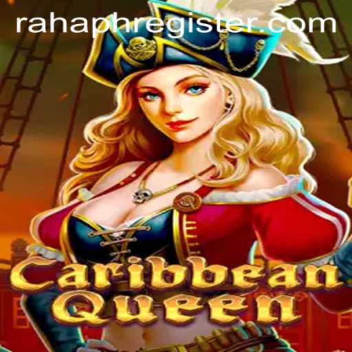 CaribbeanQueen: An Immersive Adventure Awaits with Rahaph Register